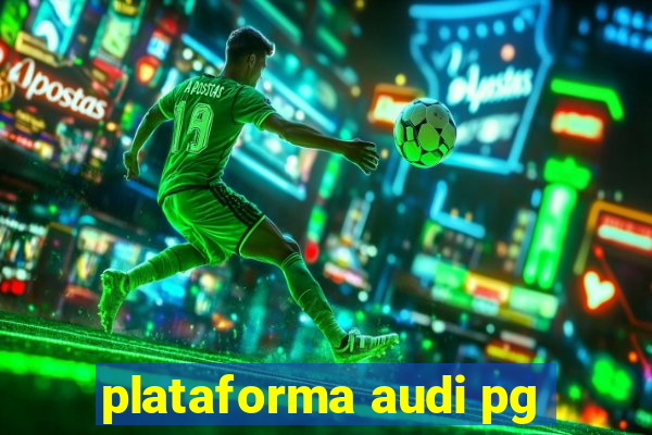plataforma audi pg